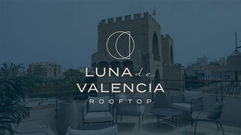 Luna de Valencia Rooftop: Nueva azotea en la ciudad .
